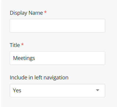 screenshot of fields Display Name, Main Title, and Include in Left Navigation